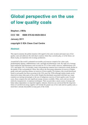 Global Perspective on the Use of Low Quality Coals