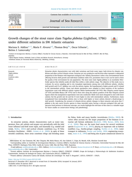 Growth Changes of the Stout Razor Clam Tagelus Plebeius (Lightfoot, 1786) Under Diﬀerent Salinities in SW Atlantic Estuaries T ⁎ Mariana S