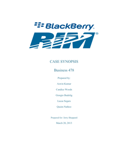 Blackberry Case Synopsis