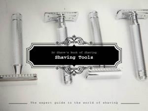 Shaving Tools