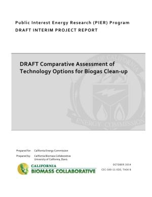 DRAFT Comparative Assessment of Technology Options for Biogas Clean‐Up