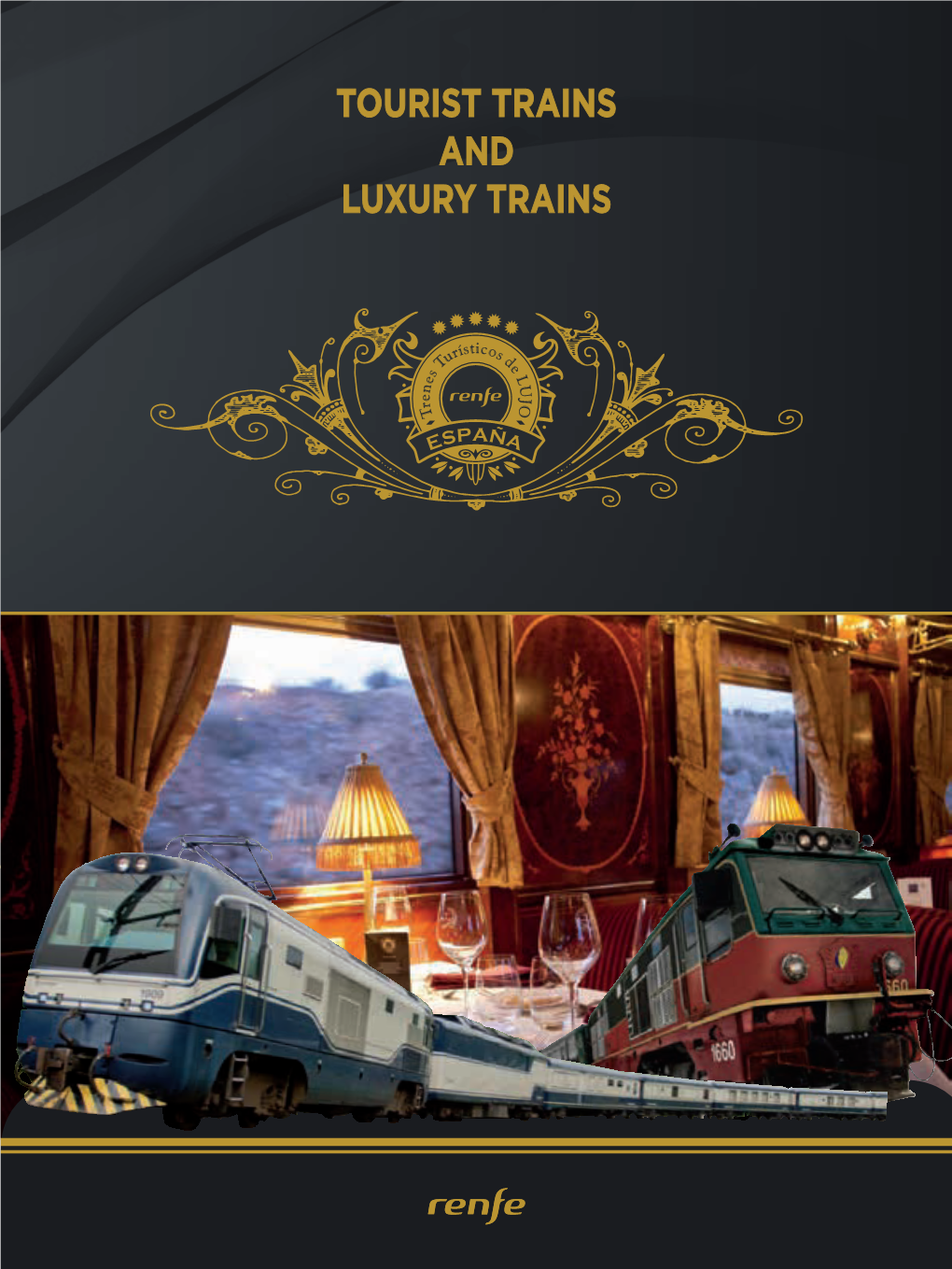 Tourist Trains and Luxury Trains