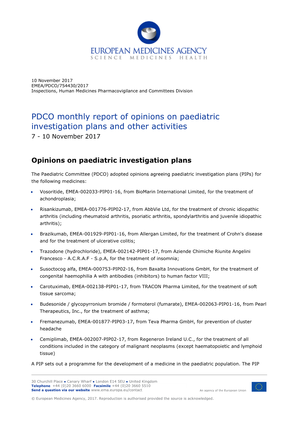 List Item PDCO Monthly Report of Opinions on Paediatric Investigation