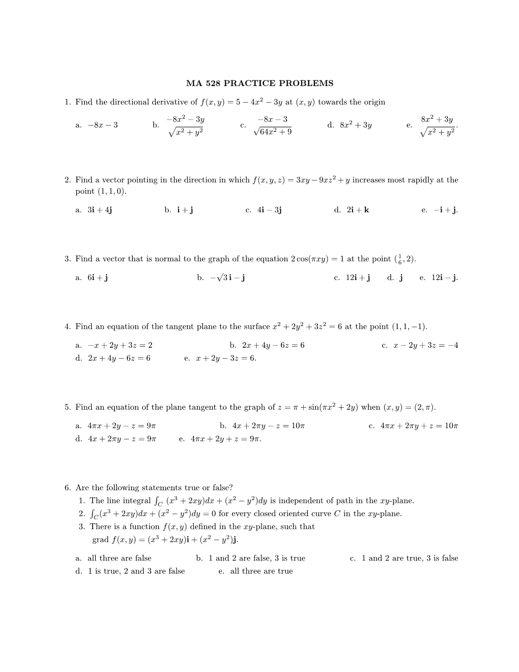 MA 528 PRACTICE PROBLEMS 1. Find the Directional Derivative of F(X, Y)