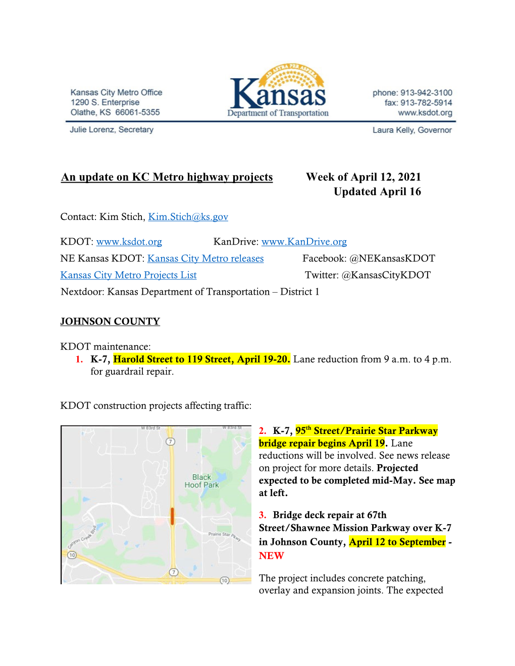 An Update on KC Metro Highway Projects Week of April 12, 2021 Updated April 16