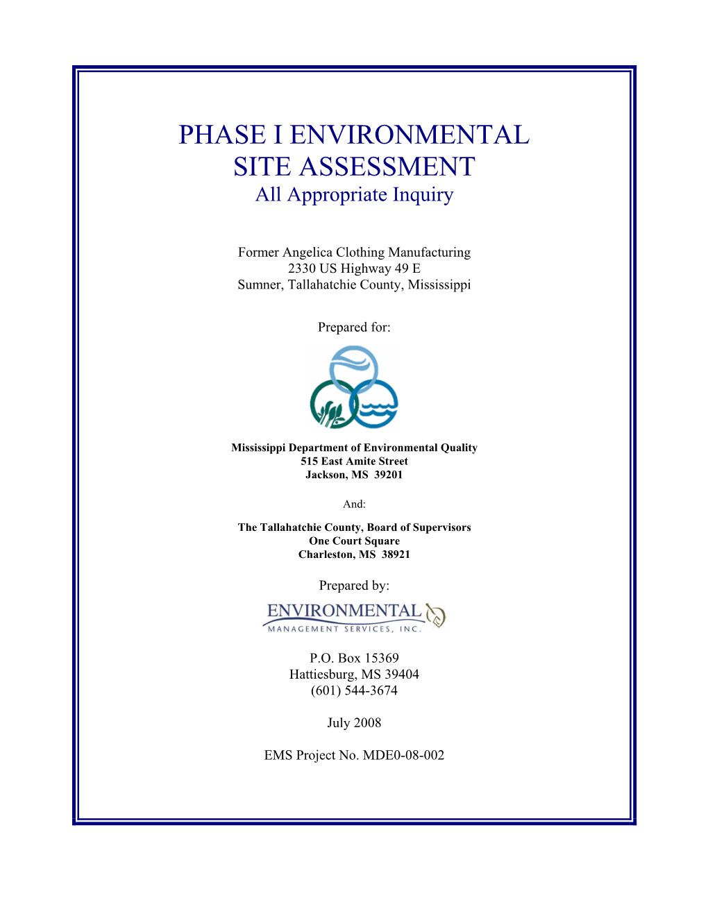 PHASE I ENVIRONMENTAL SITE ASSESSMENT All Appropriate Inquiry