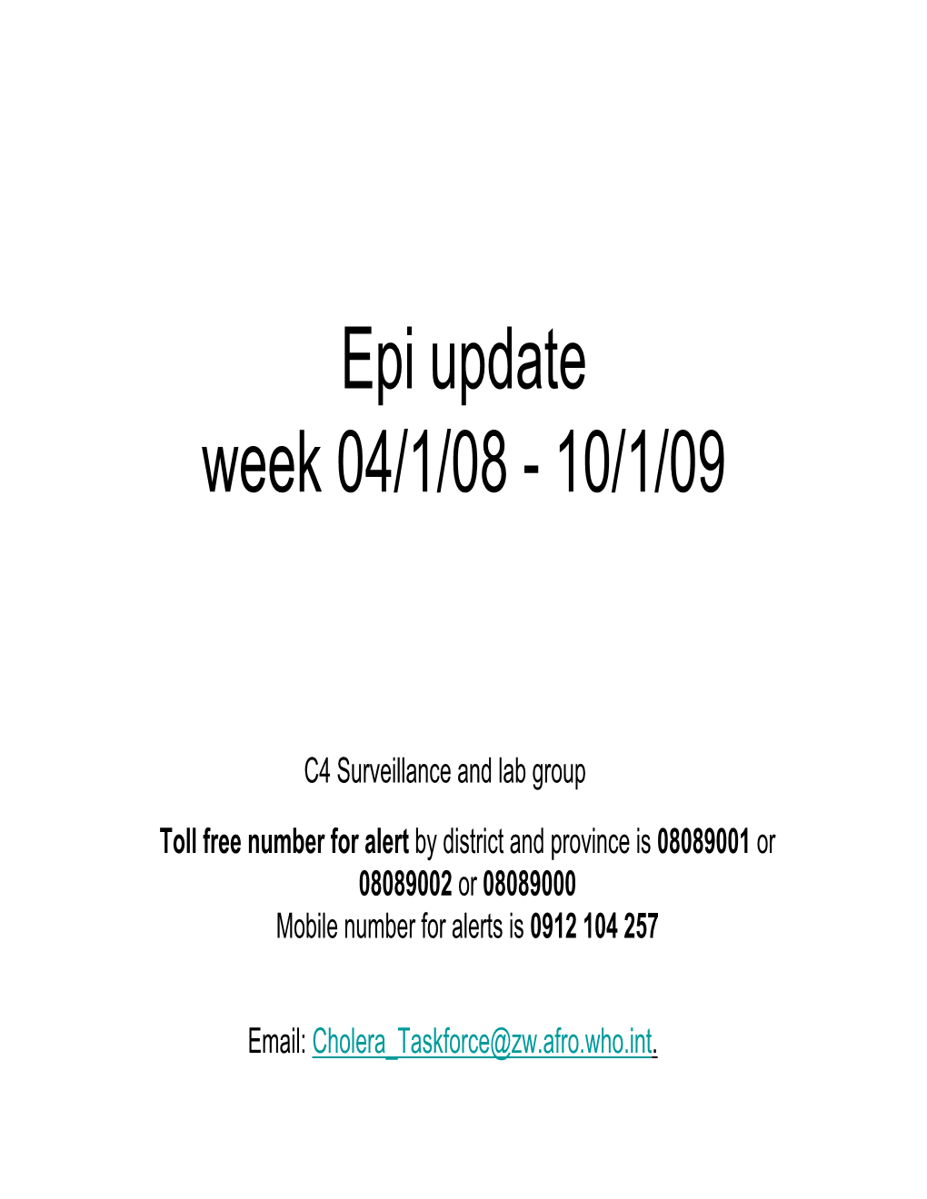 Epi Update Week 04/1/08 - 10/1/09