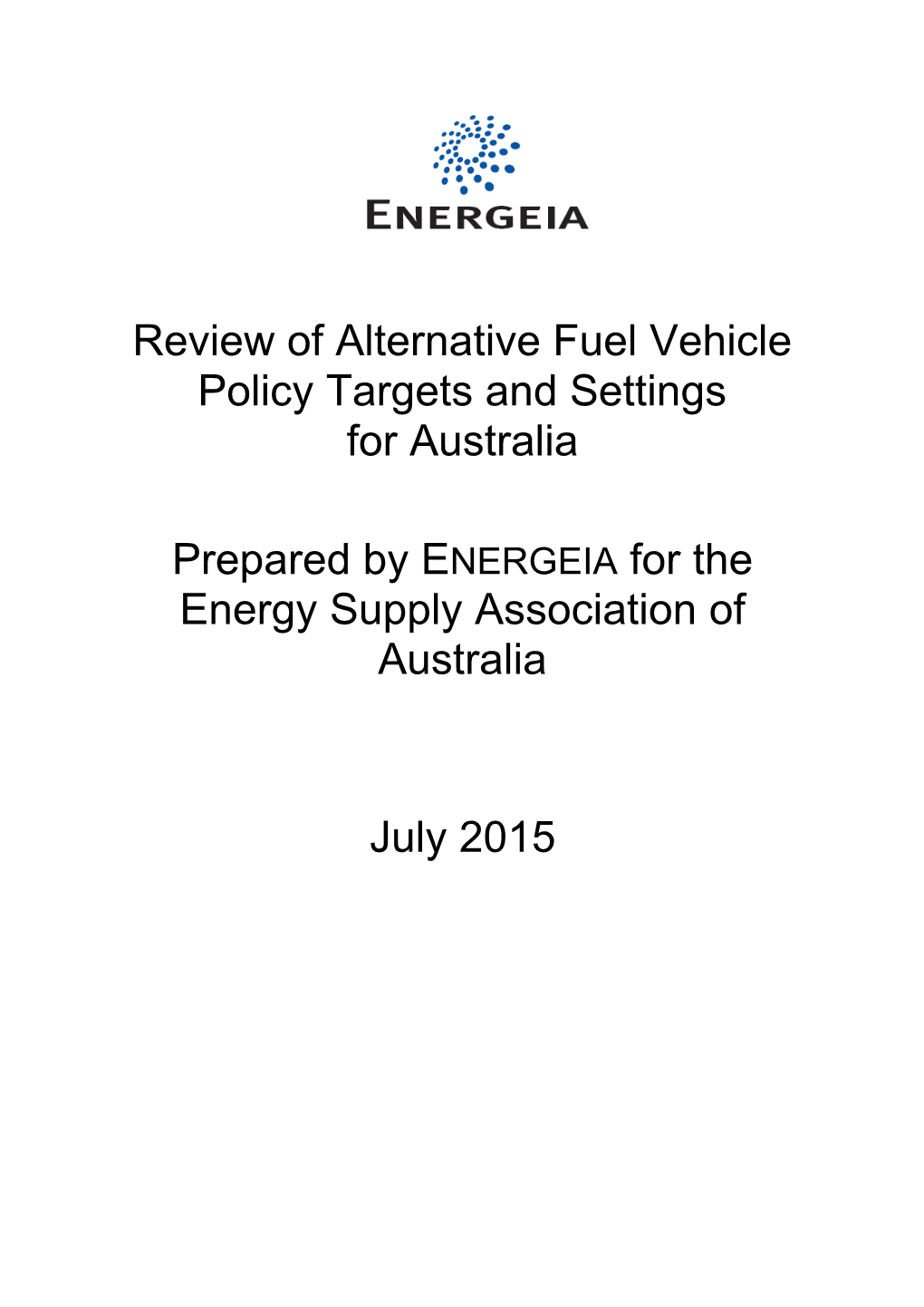 Review of Alternative Fuel Vehicle Policy Targets and Settings for Australia