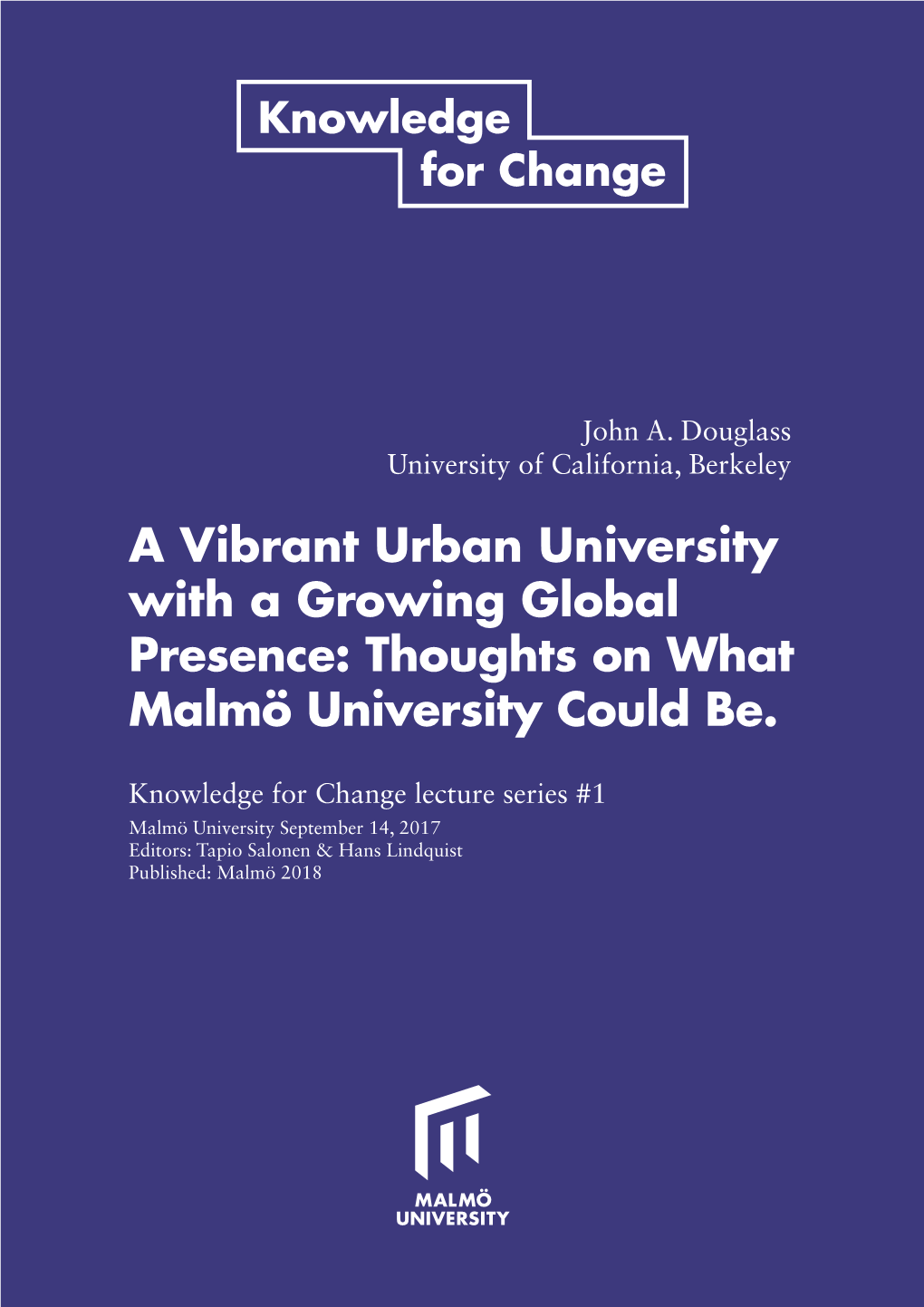 Thoughts on What Malmö University Could Be