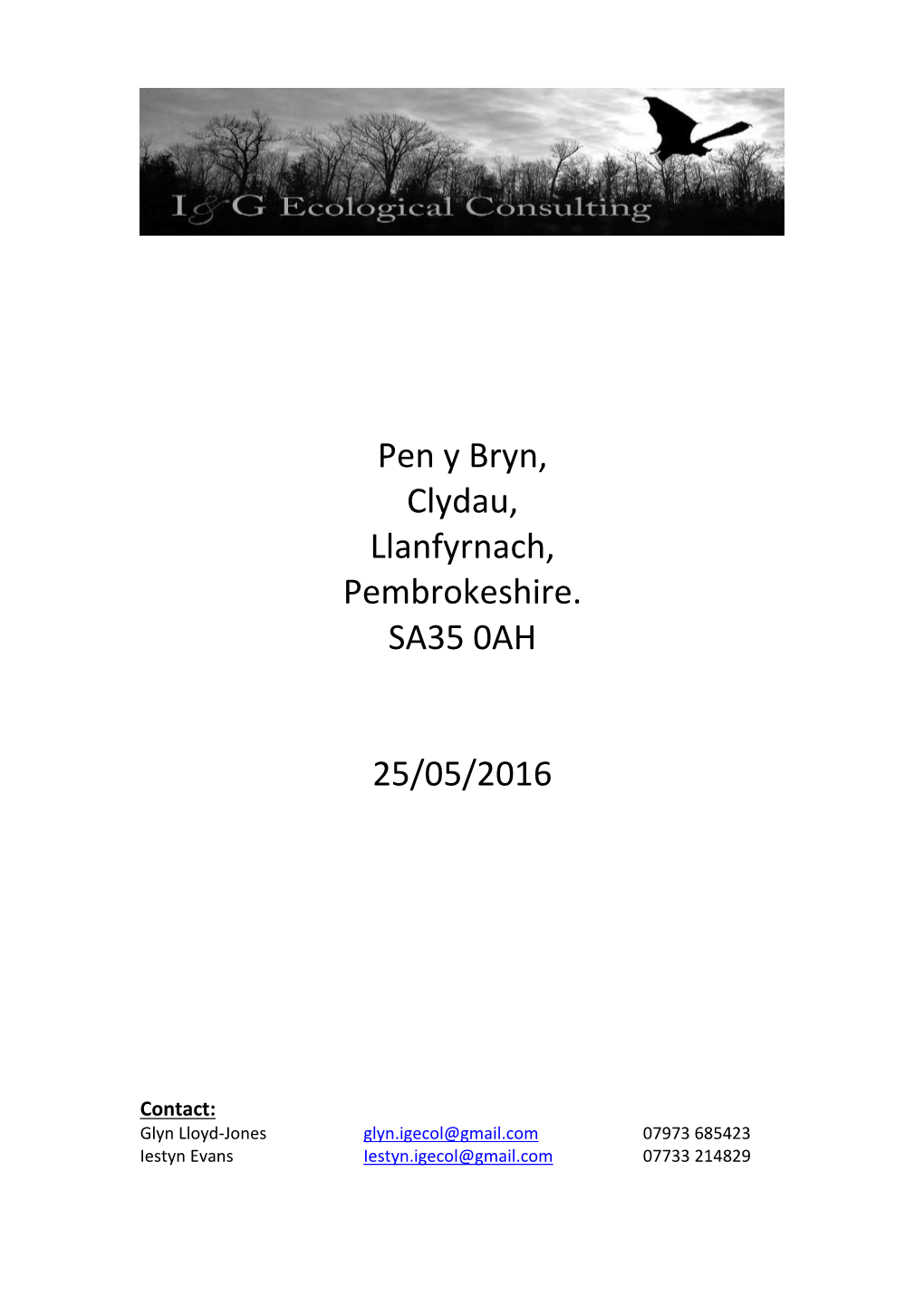 Pen Y Bryn, Clydau, Llanfyrnach, Pembrokeshire. SA35 0AH 25/05