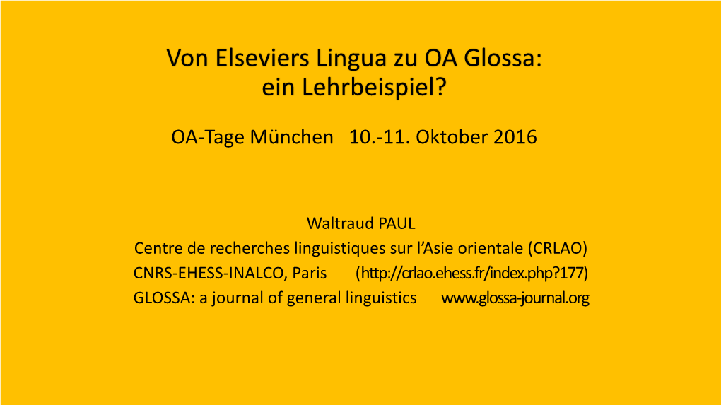 Von Elseviers Lingua Zu OA Glossa: Ein Lehrbeispiel?