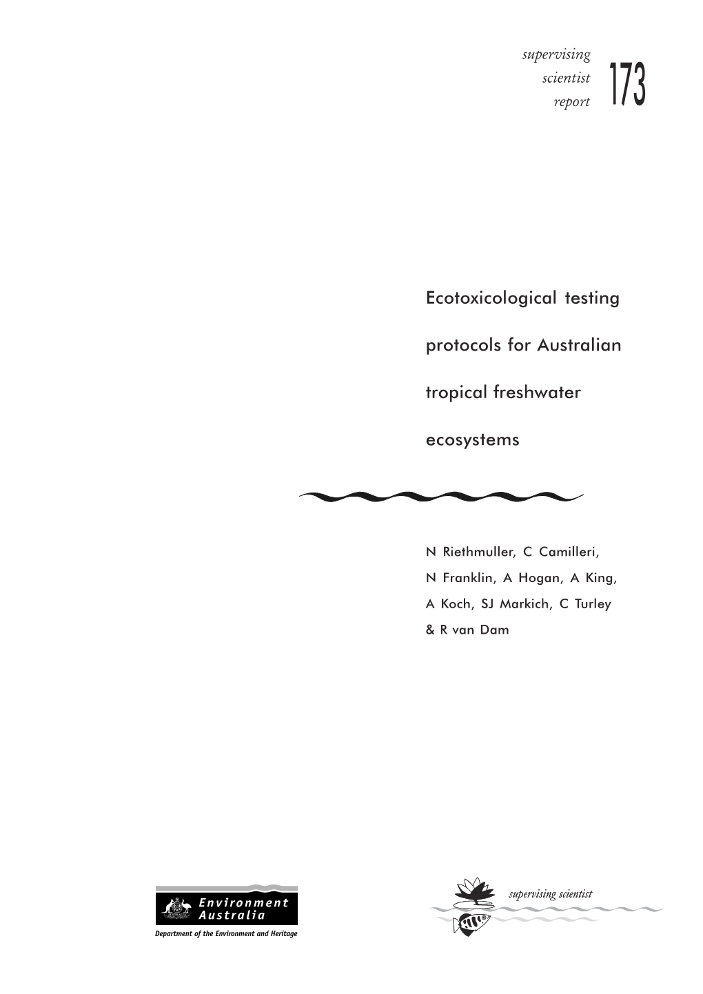 Ssr173 Ecotoxicological Testing Protocols for Australian Tropical Freshwater Ecosystems