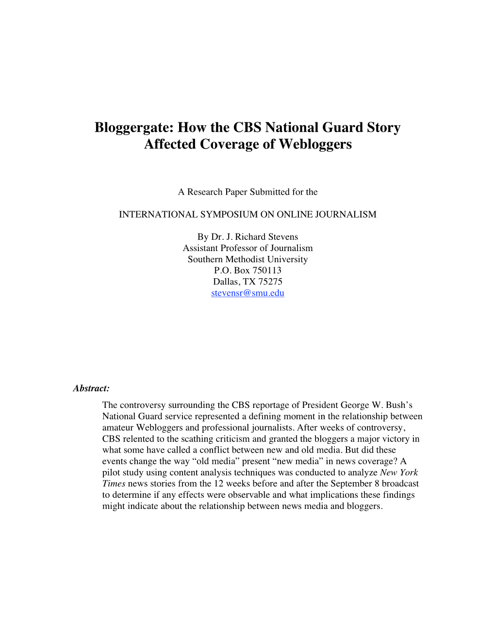 Bloggergate: How the CBS National Guard Story Affected Coverage of Webloggers