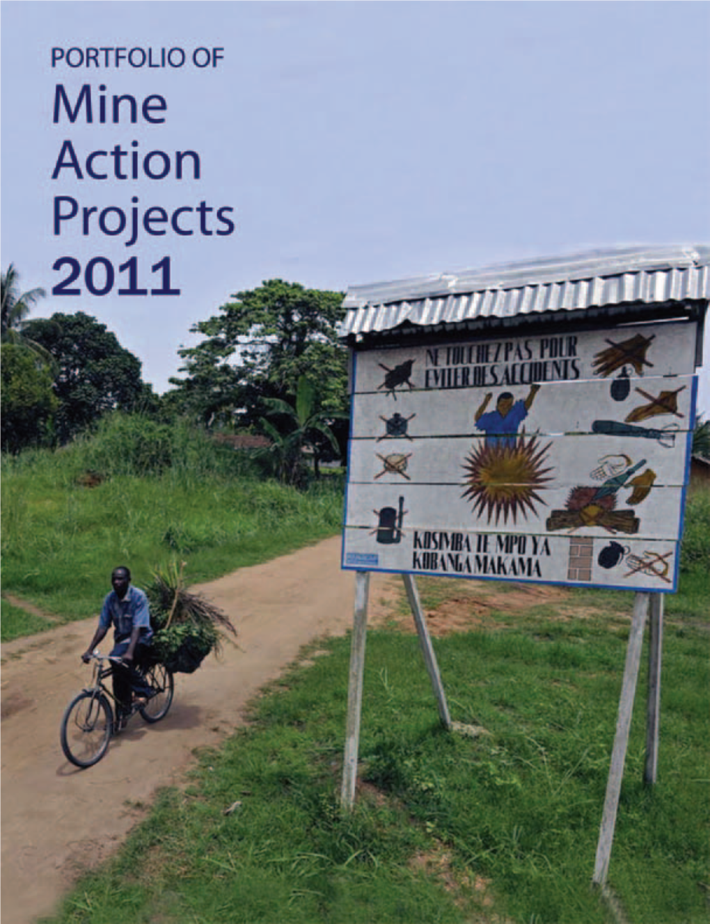Portfolio of Mine Action Projects 2011 (PDF)