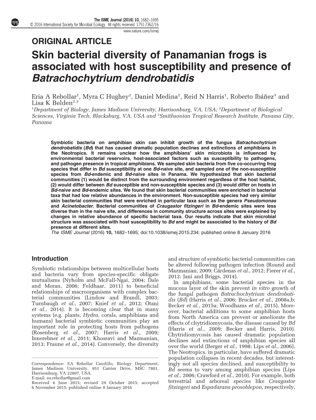 Skin Bacterial Diversity of Panamanian Frogs Is Associated with Host Susceptibility and Presence of Batrachochytrium Dendrobatidis