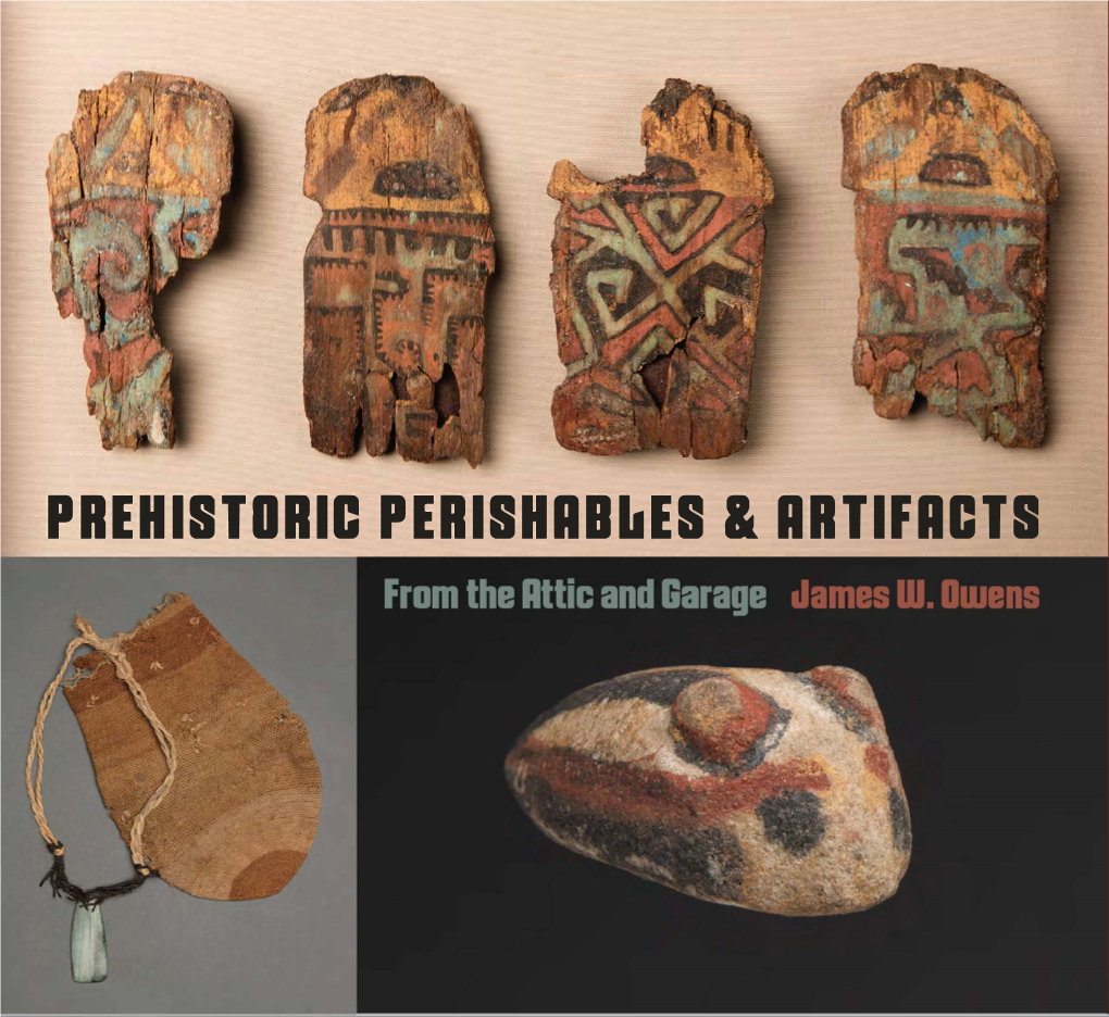 Prehistoric Perishables & Artifacts