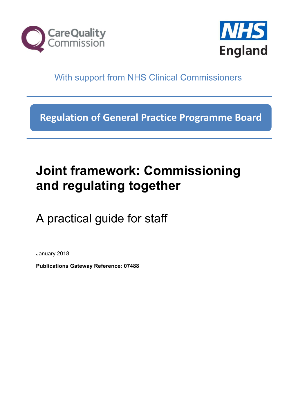 Joint Framework: Commissioning and Regulating Together