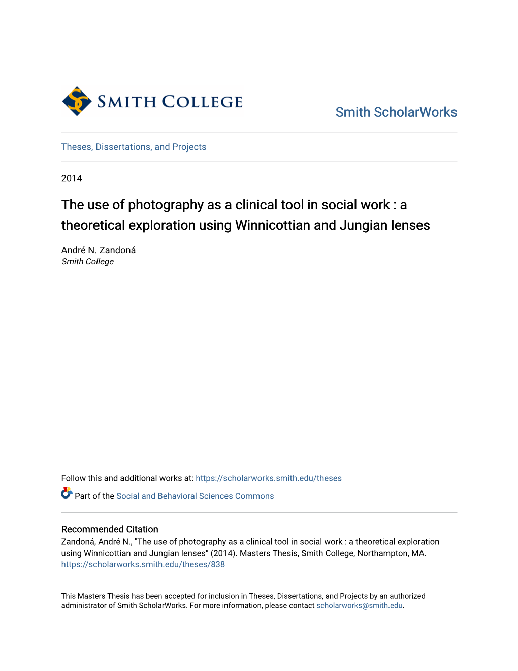 The Use of Photography As a Clinical Tool in Social Work : a Theoretical Exploration Using Winnicottian and Jungian Lenses