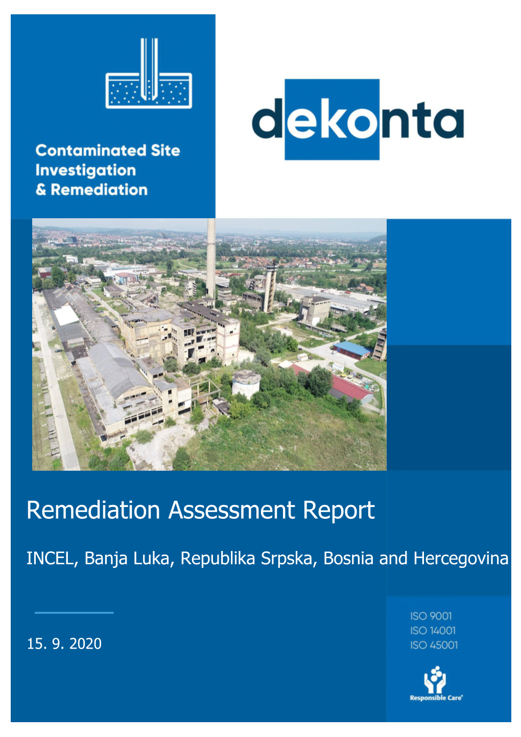 Remediation Assessment Report
