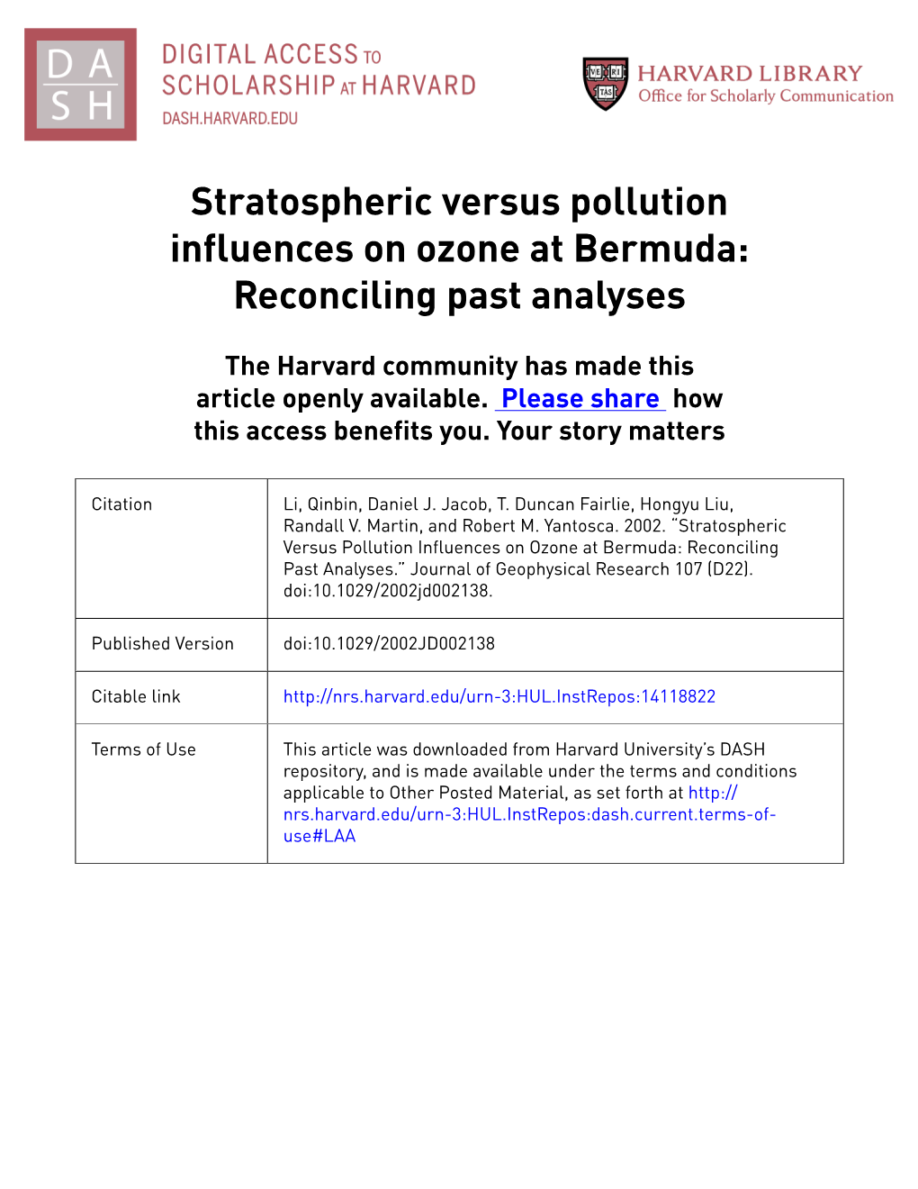 Stratospheric Versus Pollution Influences on Ozone at Bermuda: Reconciling Past Analyses