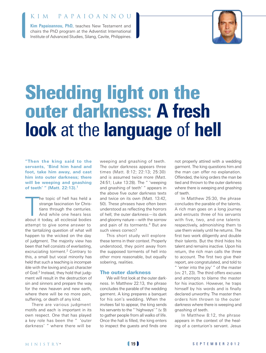 Shedding Light on the Outer Darkness: a Fresh Look at the Language of Hell