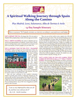 A Spiritual Walking Journey Through Spain Along the Camino Plus Madrid, Leon, Salamanca, Alba De Tormes & Avila 14-Day Sample Itinerary