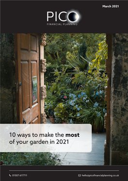 10 Ways to Make the Most of Your Garden in 2021