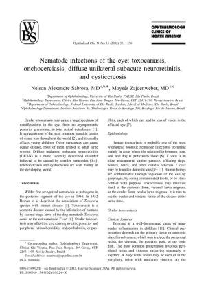 Nematode Infections of the Eye: Toxocariasis, Onchocerciasis, Diffuse Unilateral Subacute Neuroretinitis, and Cysticercosis