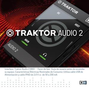 Interface Traktor Audio 2 MKII Favor De Leer Guía De Usuario Antes De Encender Su Equipo
