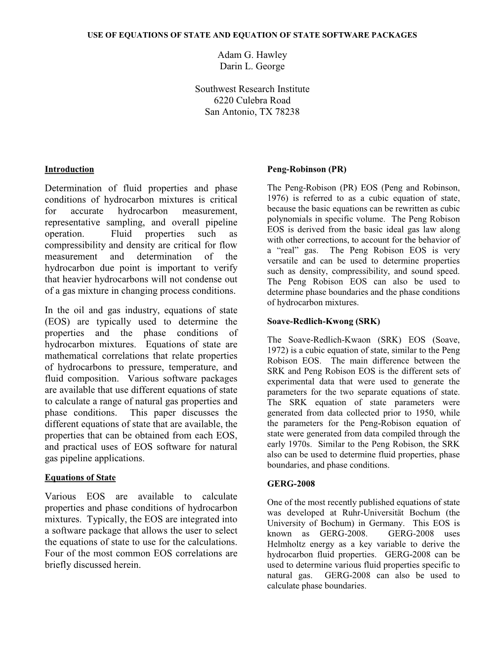 Use of Equations of State and Equation of State Software Packages