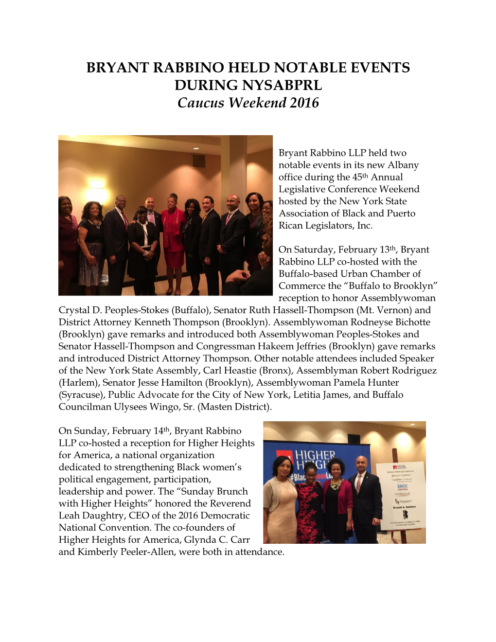 BRYANT RABBINO HELD NOTABLE EVENTS DURING NYSABPRL Caucus Weekend 2016