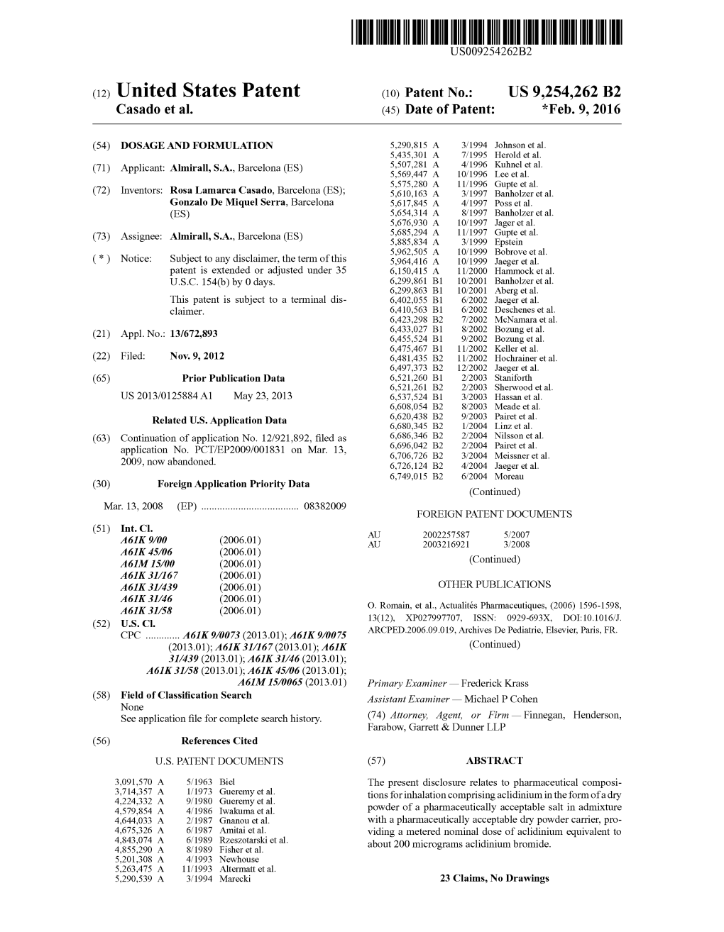 (12) United States Patent (10) Patent No.: US 9.254.262 B2 Casado Et Al