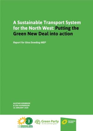 A Sustainable Transport System for the North West: Putting the Green New Deal Into Action
