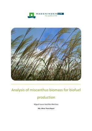 Analysis of Miscanthus Biomass for Biofuel Production