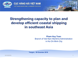 Pham Huy Toan Branch of Viet Nam Maritime Administration in Ho Chi Minh City