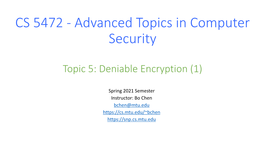 CS 5472 - Advanced Topics in Computer Security