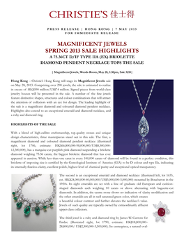 Magnificent Jewels Spring 2013 Sale Highlights a 75.36Ct D/If Type Iia (Ex) Briolette Diamond Pendent Necklace Tops the Sale