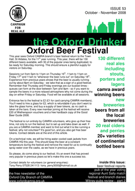 The Oxford Drinker Oxford Beer Festival This Year Sees Oxford CAMRA Branch’S Beer Festival Return to the Town Hall, St Aldates, for the 11 Th Year Running