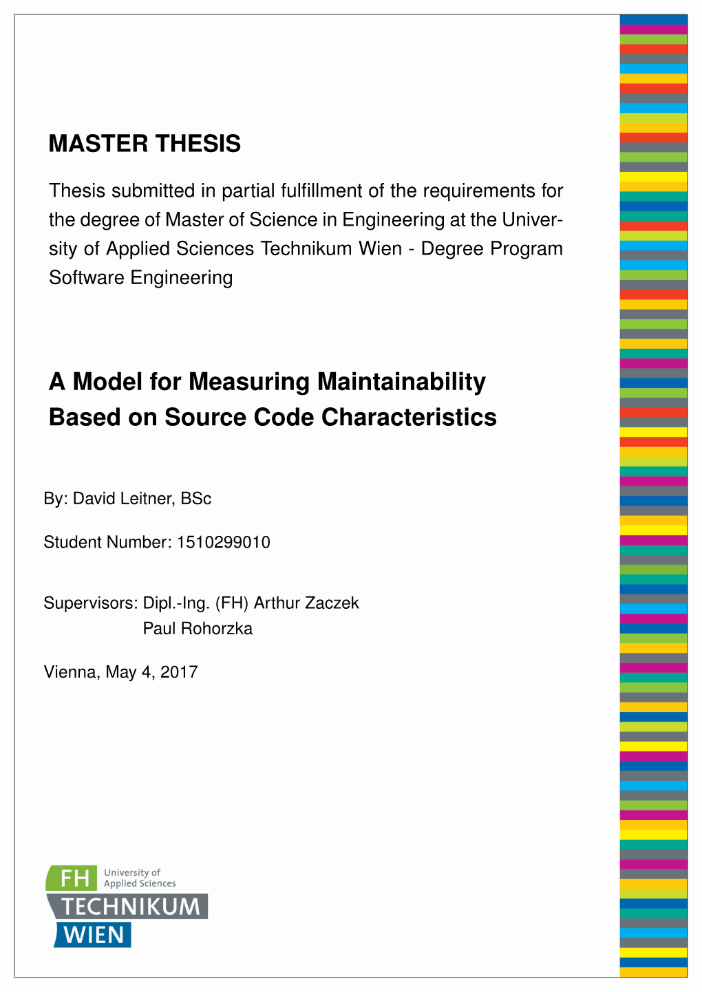 MASTER THESIS a Model for Measuring Maintainability Based On