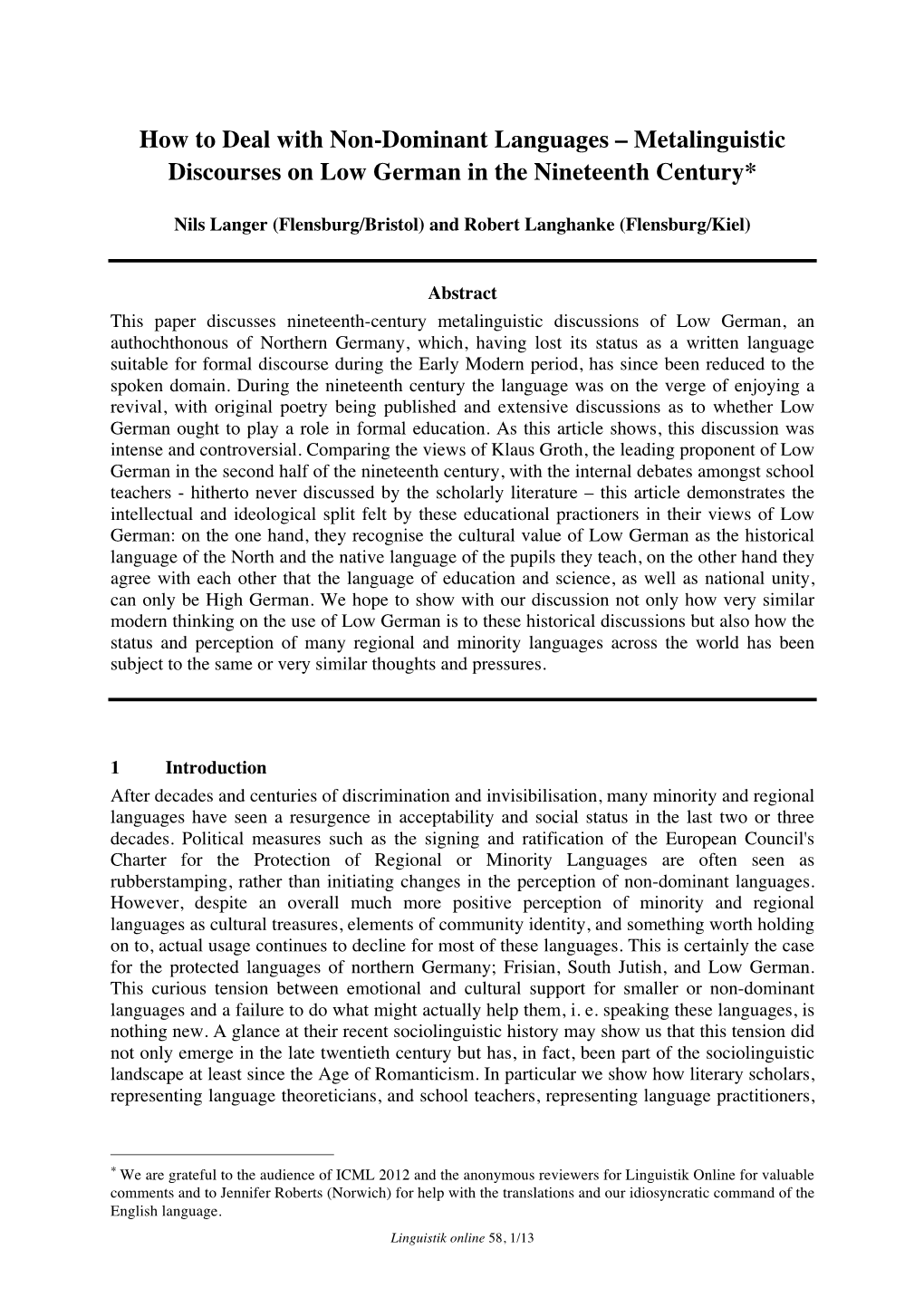 Metalinguistic Discourses on Low German in the Nineteenth Century*