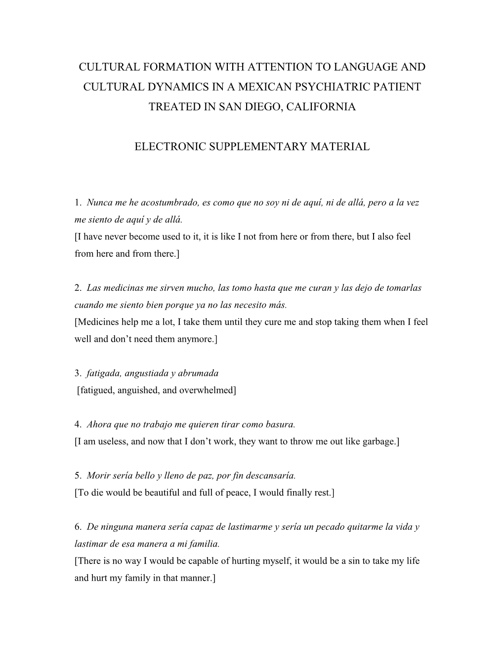 Cultural Formation with Attention to Language and Cultural Dynamics in a Mexican Psychiatric