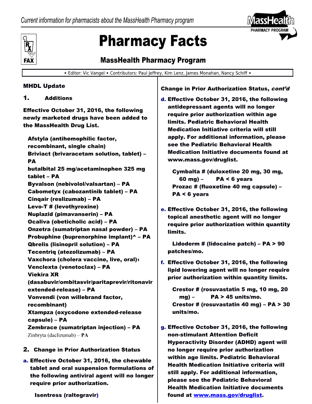 Please Direct Any Questions Or Comments (Or to Be Taken Off of This Fax Distribution)