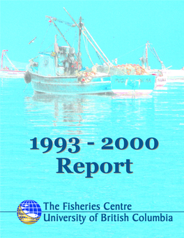 Fisheries Centre Report 1993-2000