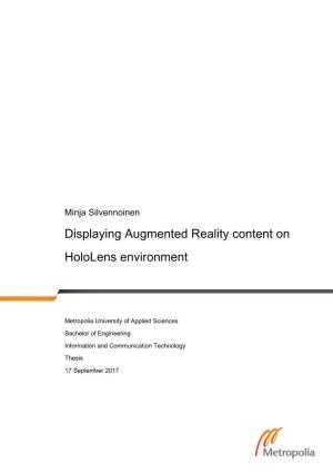 Displaying Augmented Reality Content on Hololens Environment