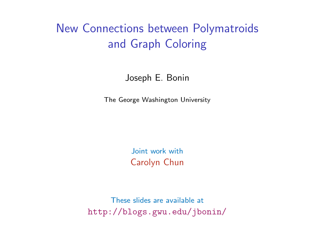 New Connections Between Polymatroids and Graph Coloring