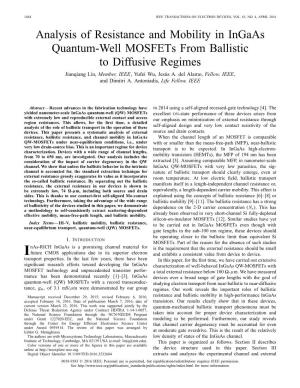 Analysis of Resistance and Mobility in Ingaas Quantum-Well Mosfets from Ballistic to Diffusive Regimes Jianqiang Lin, Member, IEEE, Yufei Wu, Jesús A