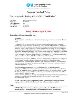 Corporate Medical Policy Pharmacogenetics Testing AHS – M2021 “Notification”