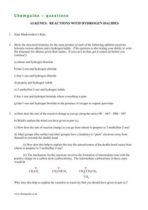 Questions ALKENES: REACTIONS with HYDROGEN HALIDES