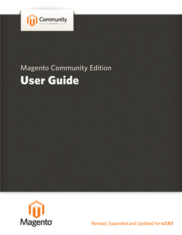 Magento Community Edition User Guide, V 1.9.1