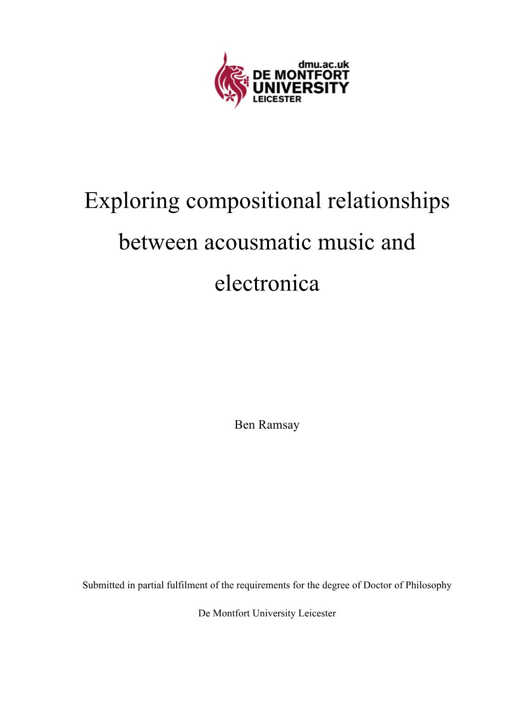 Exploring Compositional Relationships Between Acousmatic Music and Electronica